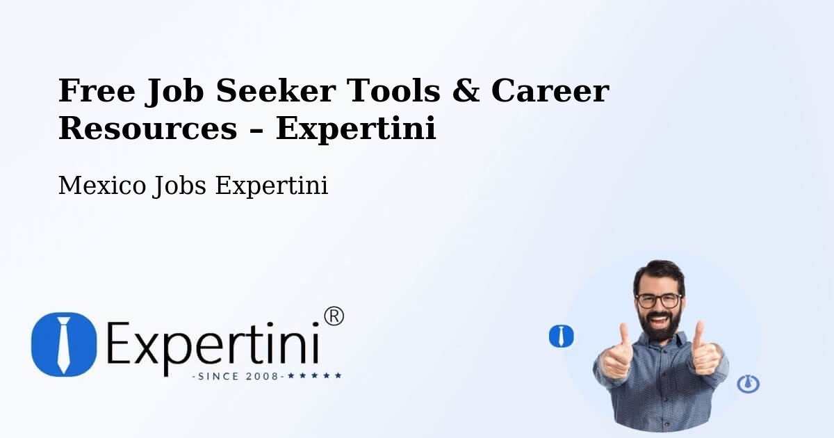Free Job Seeker Tools & Career Resources – Puebla - Puebla, Mexico Jobs Expertini