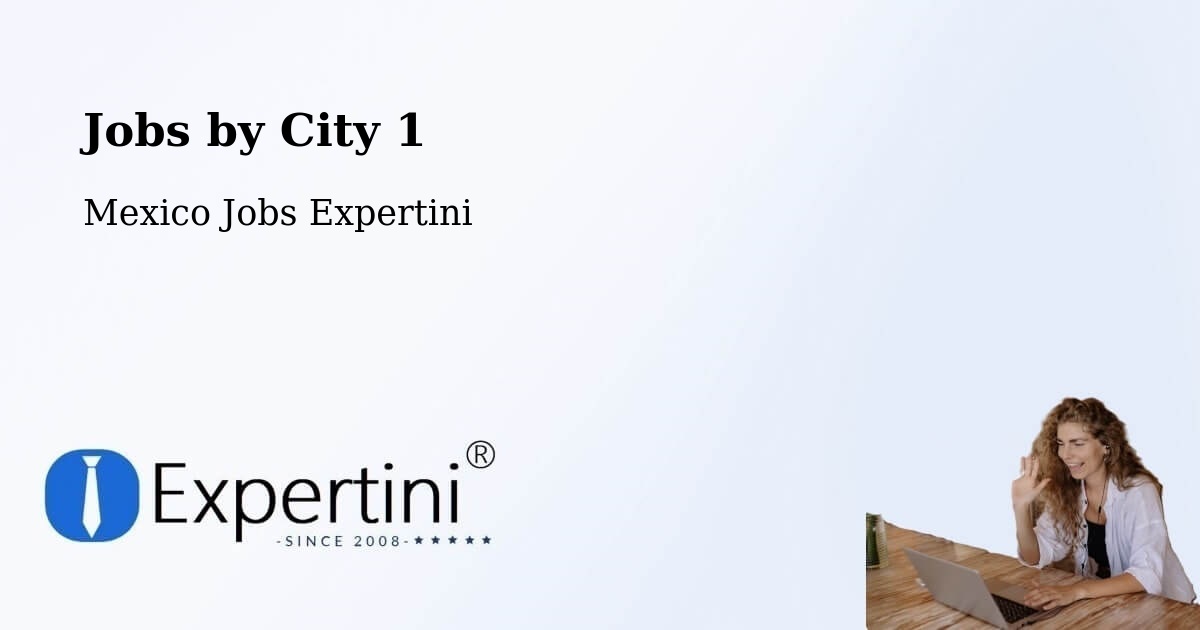 City Jobs in Mexico - Expertini