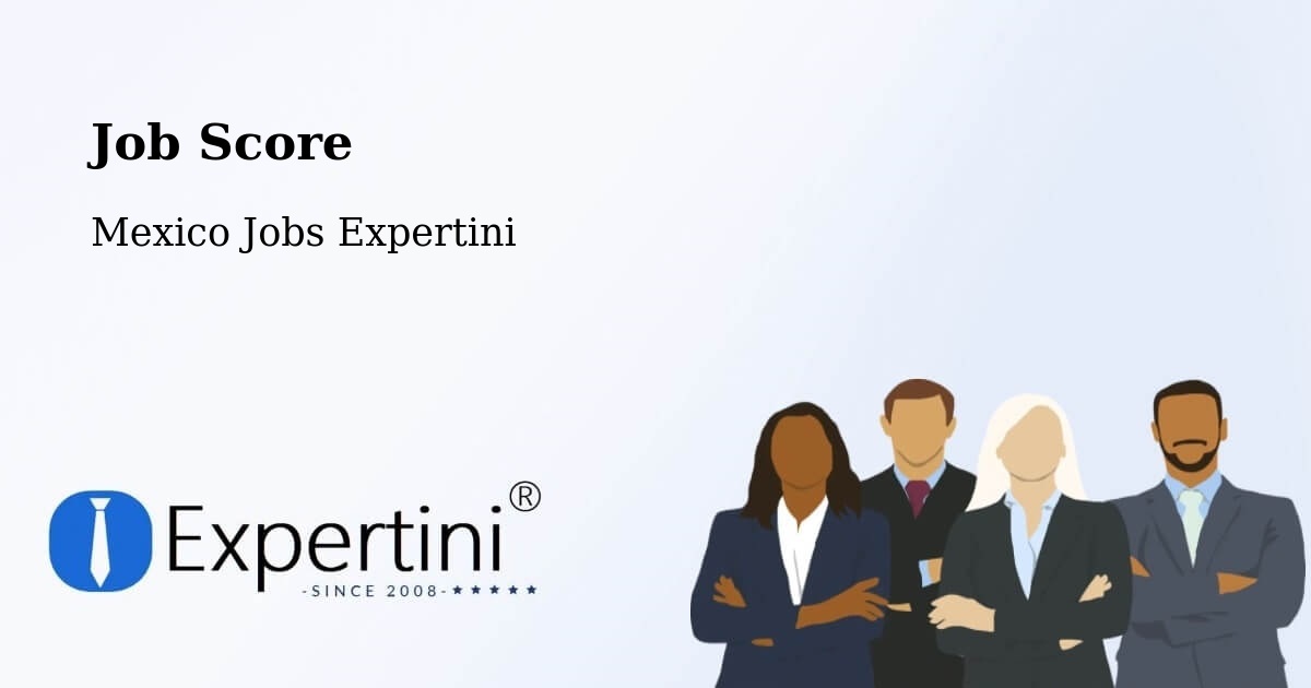 Job Score & Job Description Score Tool – Puebla - Mexico Jobs Expertini